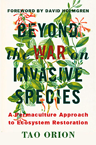 Picture: The cover of Tao Orion's book, Beyond The War on Invasive Species
